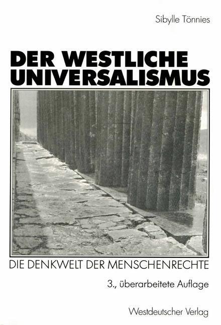 Cover: 9783531329888 | Der westliche Universalismus | Die Denkwelt der Menschenrechte | Buch