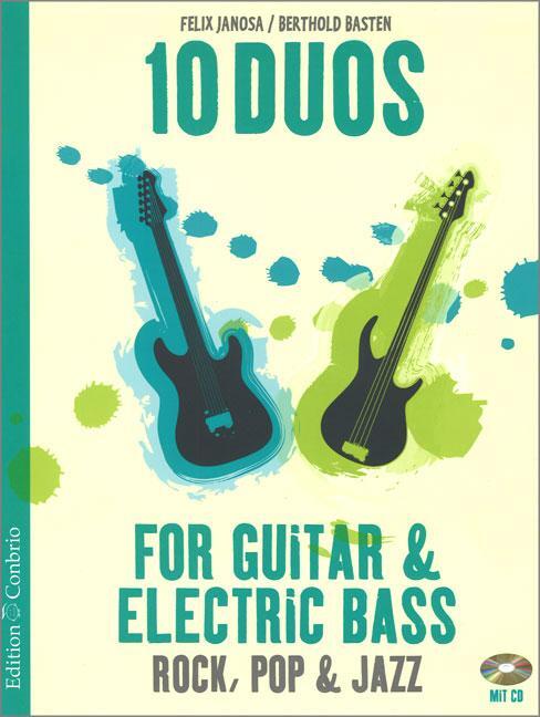 Cover: 9783905847789 | 10 Duos for Guitar &amp; Electric Bass | Felix Janosa_Berthold Basten