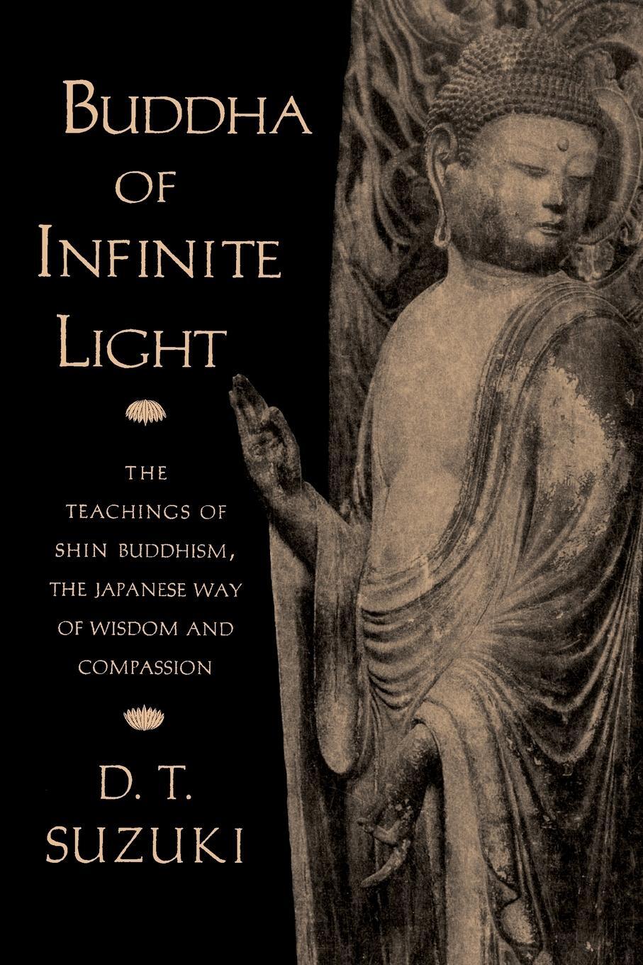Cover: 9781570624568 | Buddha of Infinite Light | Daisetz T. Suzuki | Taschenbuch | Paperback