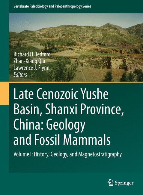 Cover: 9789048187133 | Late Cenozoic Yushe Basin, Shanxi Province, China: Geology and...