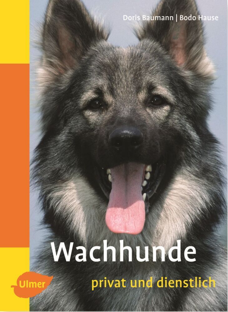 Cover: 9783800147977 | Wachhunde - privat und dienstlich | Privat und dienstlich | Buch