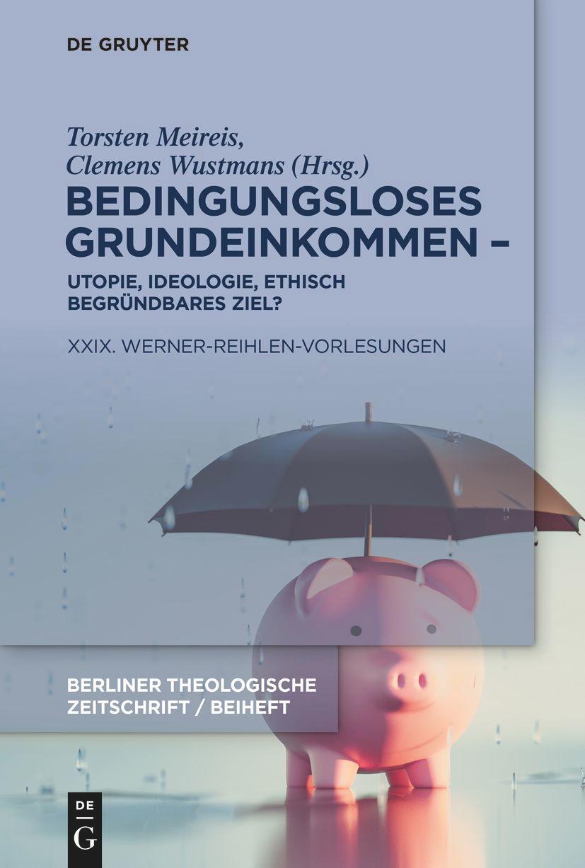 Cover: 9783110997880 | Bedingungsloses Grundeinkommen - Utopie, Ideologie, ethisch...