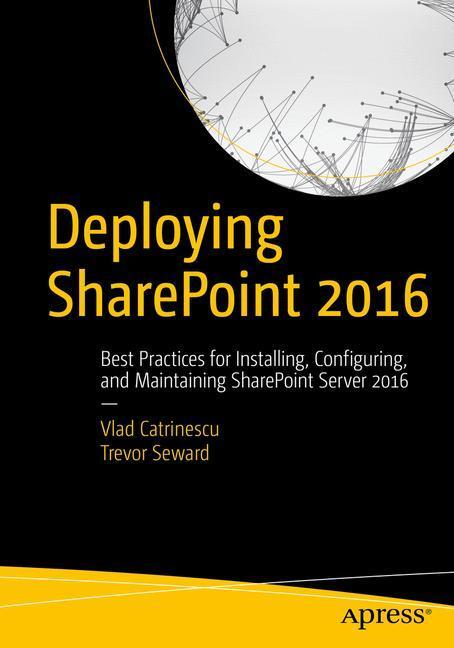 Cover: 9781484219980 | Deploying SharePoint 2016 | Trevor Seward (u. a.) | Taschenbuch | 2016