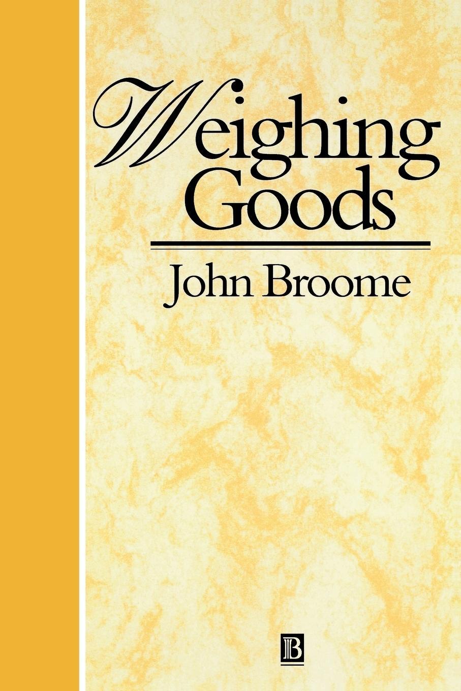 Cover: 9780631199724 | Weighing Goods | John Broome | Taschenbuch | Englisch | 1995 | WILEY