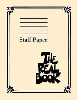 Cover: 9781423441342 | The Real Book Staff Paper | Hal Leonard Corp | Taschenbuch | Englisch