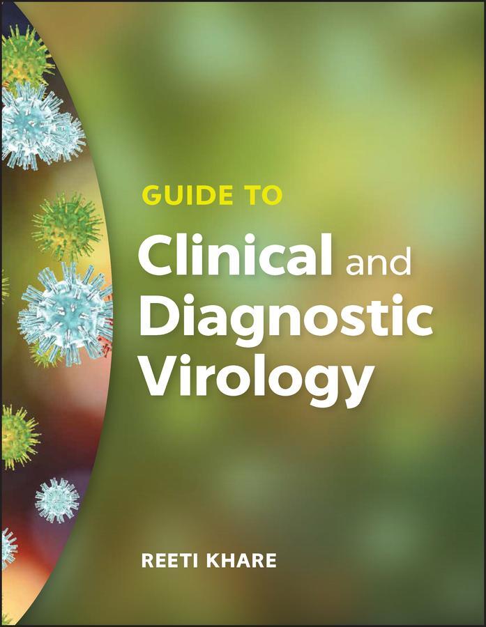Cover: 9781555819910 | Guide to Clinical and Diagnostic Virology | Reeti Khare | Taschenbuch