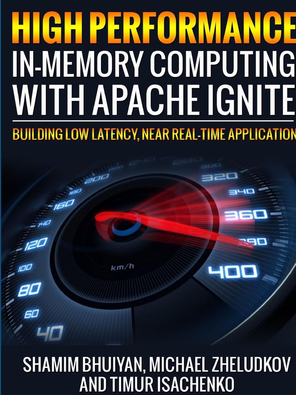 Cover: 9781365732355 | High Performance in-memory computing with Apache Ignite | Taschenbuch