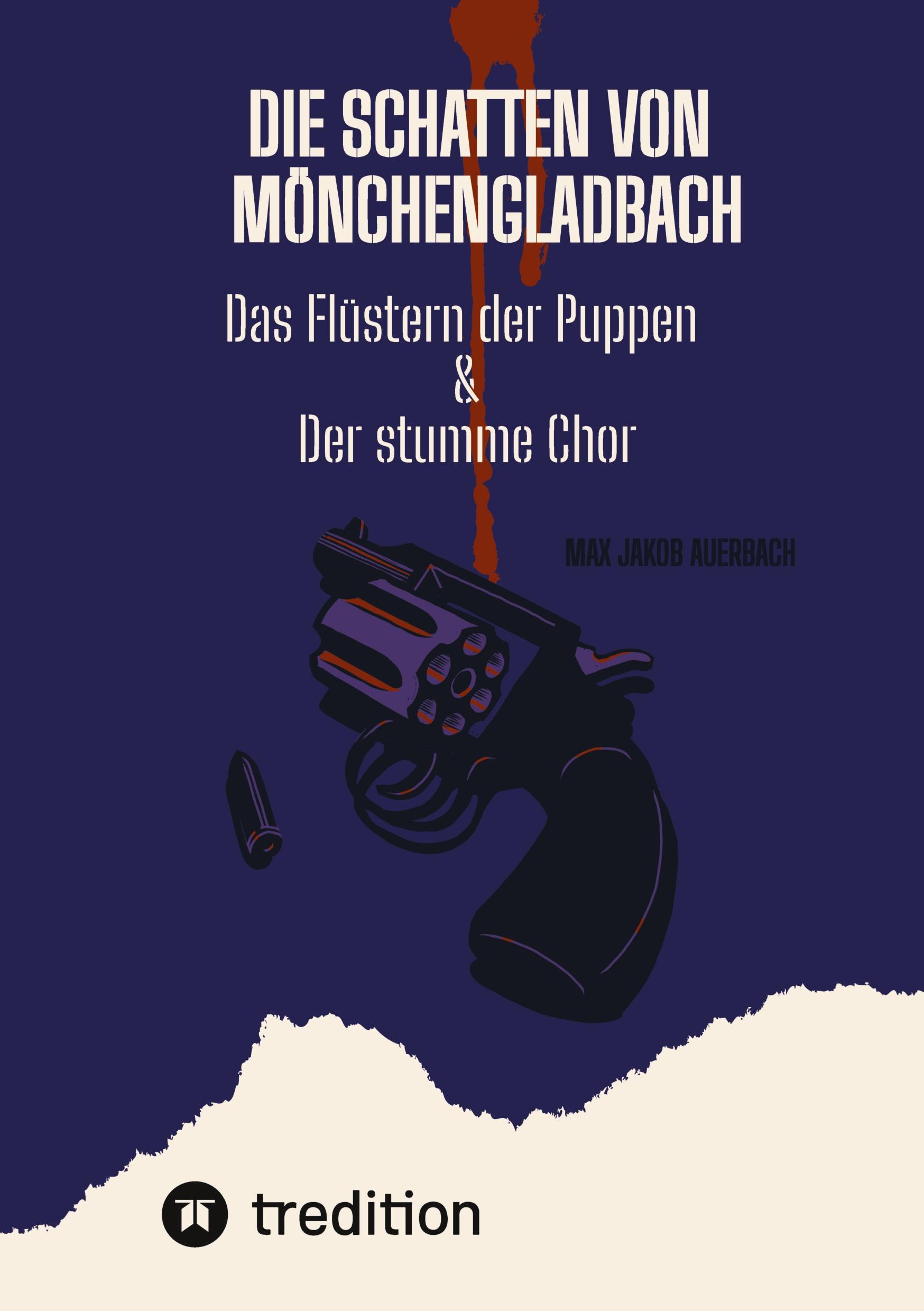 Cover: 9783384504906 | Die Schatten von Mönchengladbach | Max Jakob Auerbach | Taschenbuch