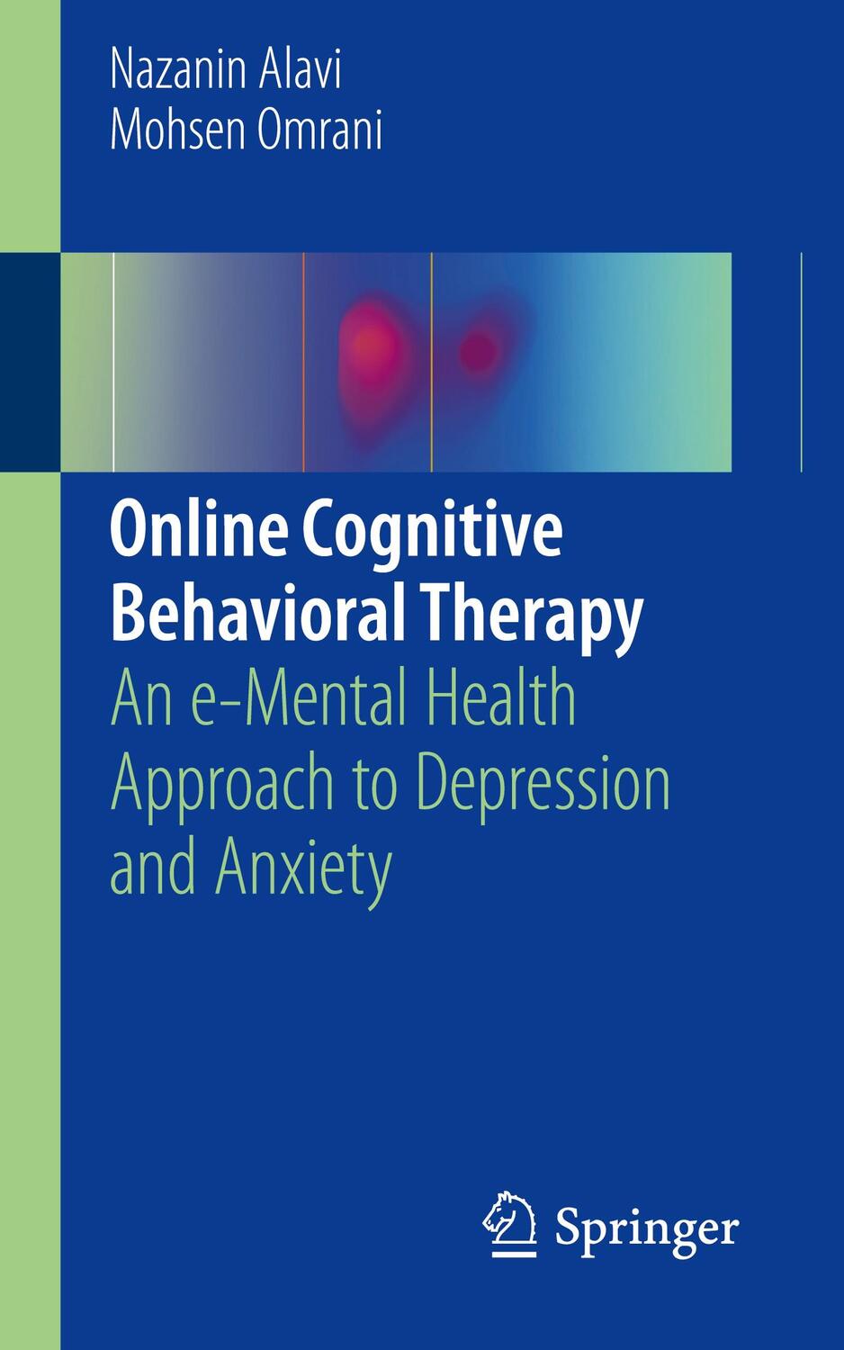 Cover: 9783319991504 | Online Cognitive Behavioral Therapy | Mohsen Omrani (u. a.) | Buch