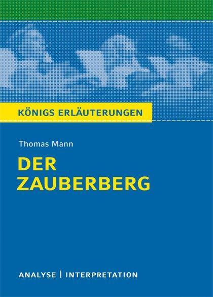 Cover: 9783804419421 | Der Zauberberg. Textanalyse und Interpretation | Thomas Mann | Buch