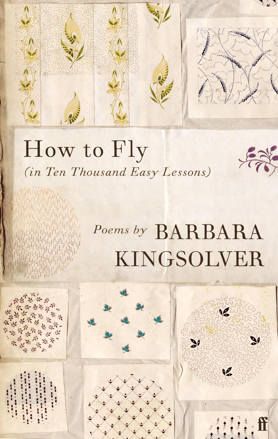 Cover: 9780571359899 | How to Fly | (in Ten Thousand Easy Lessons) | Barbara Kingsolver