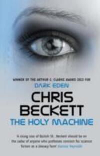 Cover: 9781782394037 | The Holy Machine | Chris Beckett | Taschenbuch | Englisch | 2013
