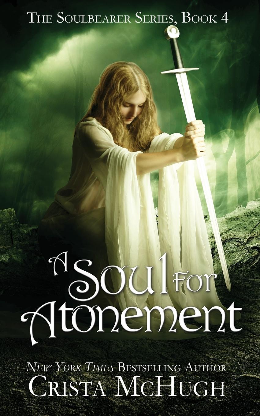 Cover: 9781940559865 | A Soul For Atonement | Crista Mchugh | Taschenbuch | Paperback | 2014