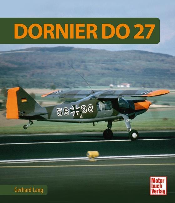 Cover: 9783613043923 | Dornier Do 27 | Gerhard Lang | Buch | Deutsch | 2021