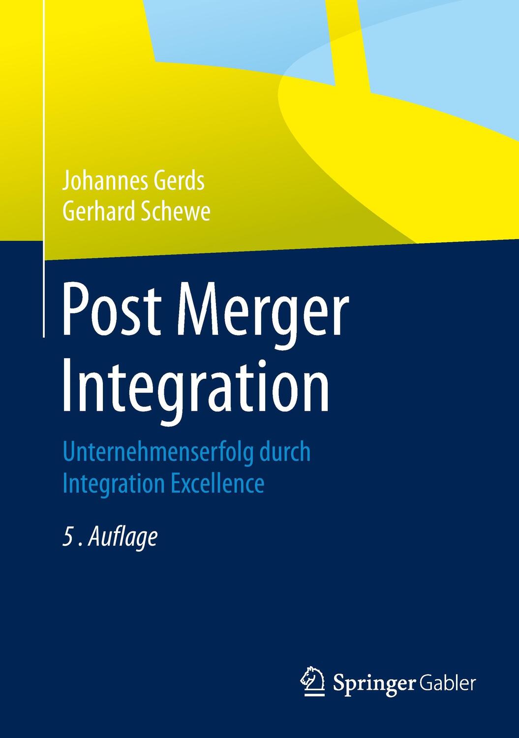 Cover: 9783642367021 | Post Merger Integration | Johannes Gerds (u. a.) | Buch