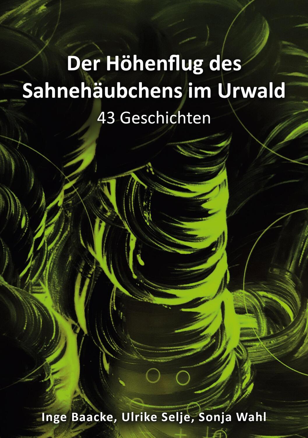Cover: 9783757817183 | Der Höhenflug des Sahnehäubchens im Urwald | 43 Geschichten | Buch