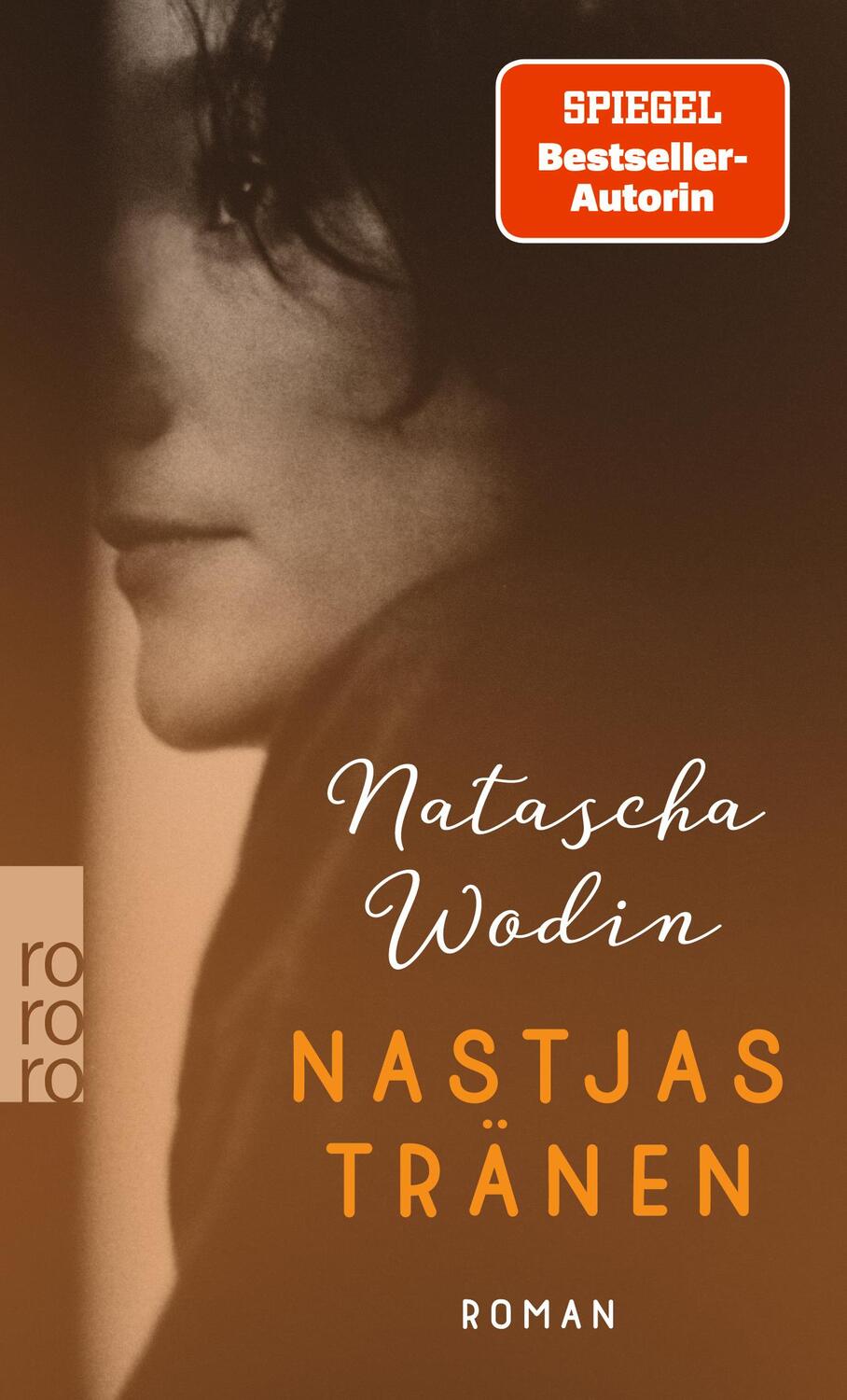 Cover: 9783499006999 | Nastjas Tränen | Natascha Wodin | Taschenbuch | Deutsch | 2023