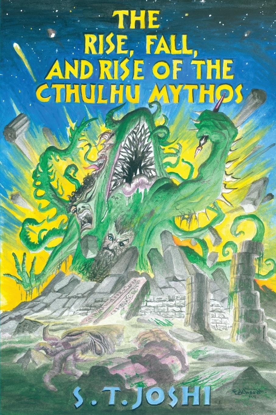 Cover: 9781614981350 | The Rise, Fall, and Rise of the Cthulhu Mythos | S. T. Joshi | Buch