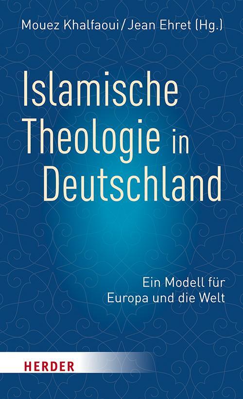 Cover: 9783451391439 | Islamische Theologie in Deutschland | Mouez Khalfaoui (u. a.) | Buch