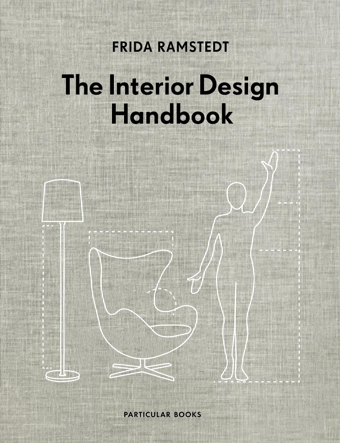 Cover: 9780241438114 | The Interior Design Handbook | Frida Ramstedt | Buch | 240 S. | 2020