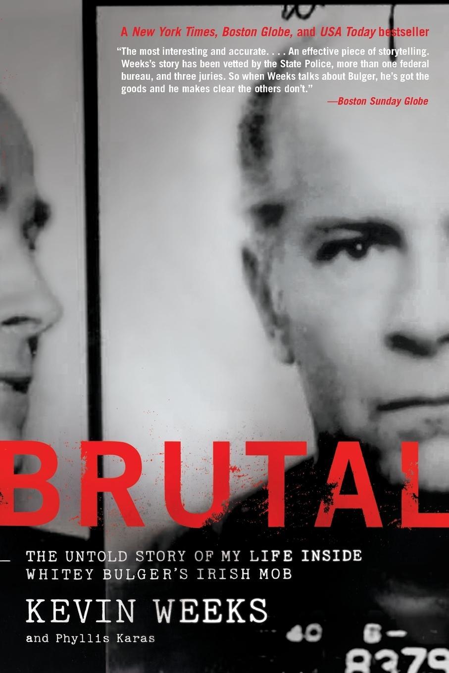 Cover: 9780061148064 | Brutal | The Untold Story of My Life Inside Whitey Bulger's Irish Mob