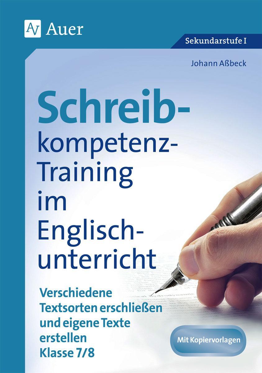 Cover: 9783403073574 | Schreibkompetenz-Training in Englisch 7/8 | Johann Aßbeck | Broschüre