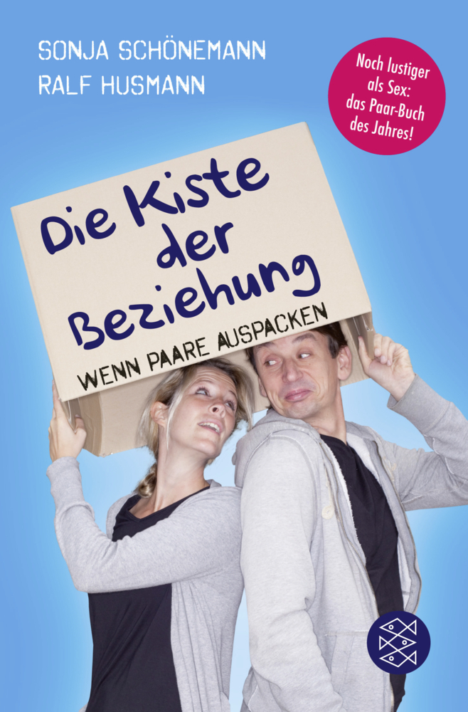 Cover: 9783596194315 | Die Kiste der Beziehung | Wenn Paare auspacken | Ralf Husmann (u. a.)