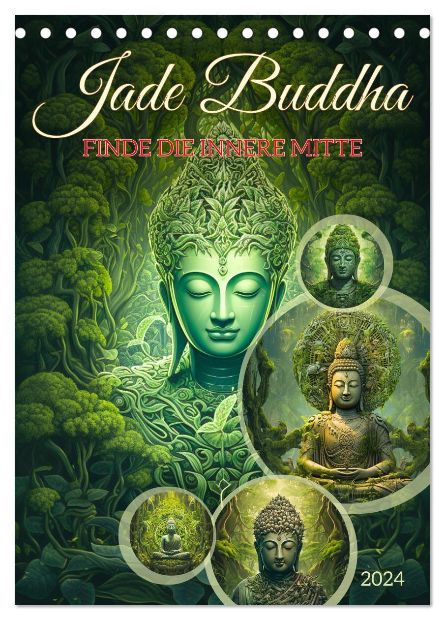 Cover: 9783383692741 | Jade Buddha - Finde die innere Mitte (Tischkalender 2024 DIN A5...