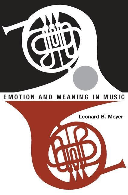 Cover: 9780226521398 | Emotion and Meaning in Music | Leonard B. Meyer | Taschenbuch