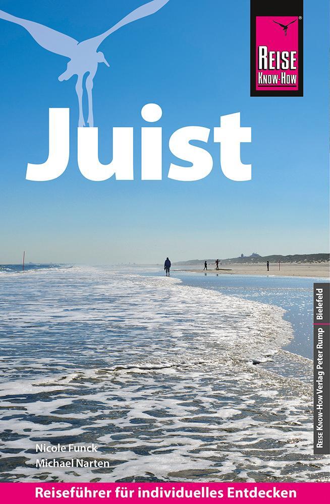 Cover: 9783831738441 | Reise Know-How Reiseführer Juist | Nicole Funck (u. a.) | Taschenbuch