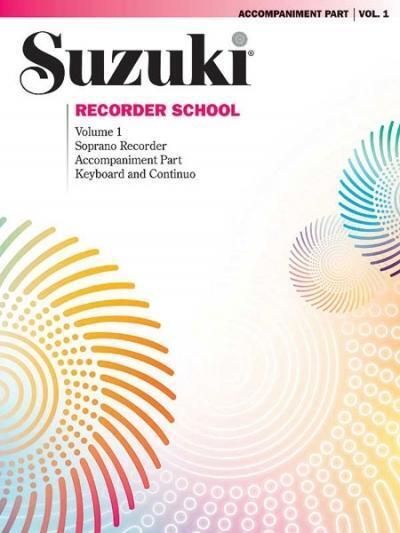 Cover: 9780757925009 | Suzuki Recorder School (Soprano Recorder) Accompaniment, Volume 1...