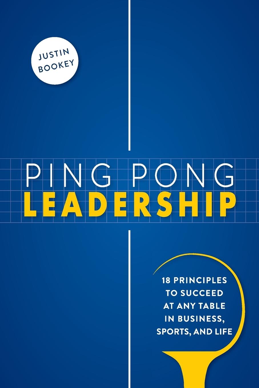 Cover: 9798891383432 | Ping Pong Leadership | Justin Bookey | Taschenbuch | Englisch | 2000