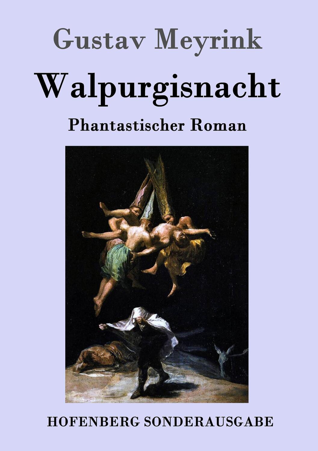 Cover: 9783861996965 | Walpurgisnacht | Phantastischer Roman | Gustav Meyrink | Taschenbuch