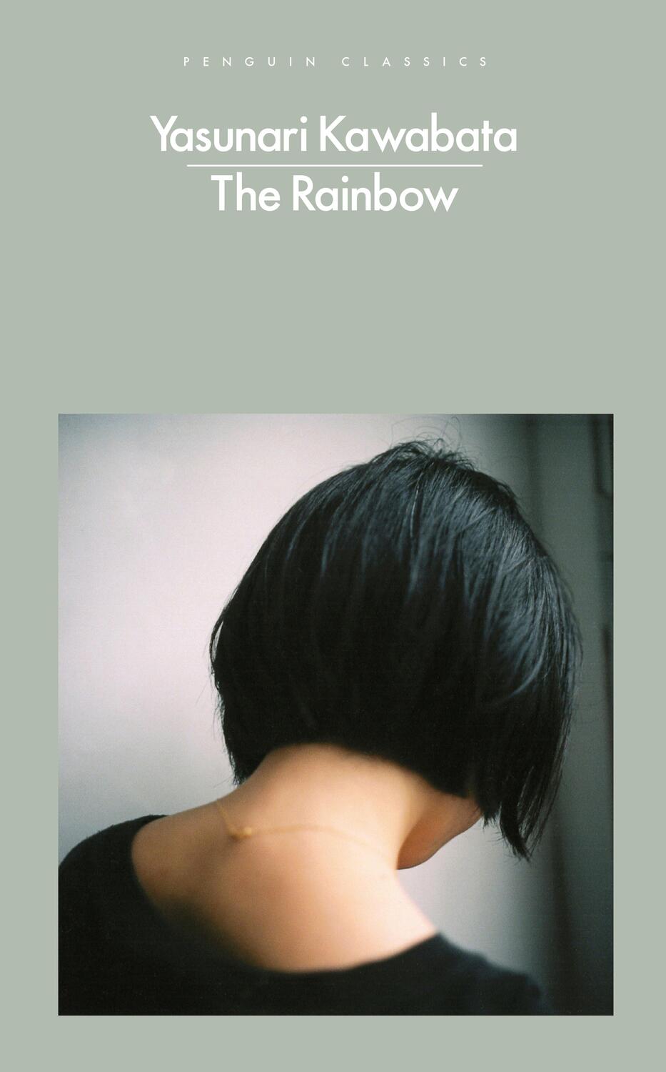Cover: 9780241542286 | The Rainbow | Yasunari Kawabata | Taschenbuch | Trade paperback (UK)