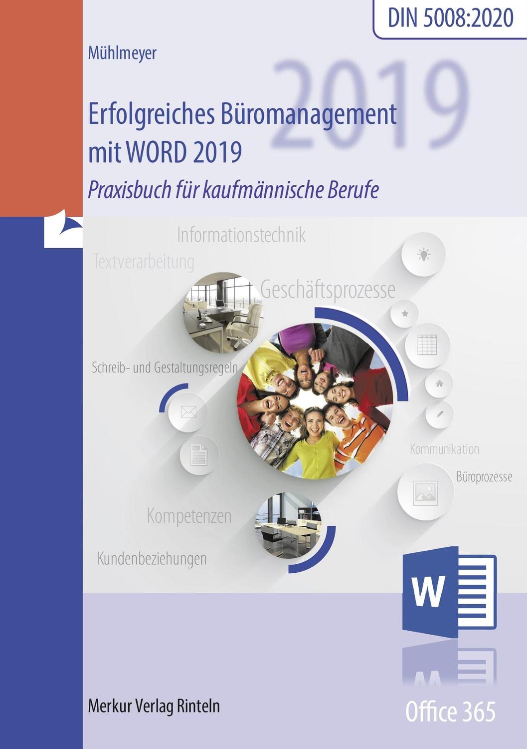 Cover: 9783812008167 | Erfolgreiches Büromanagement mit Word 2019 | Kerstin Mühlmeyer | Buch