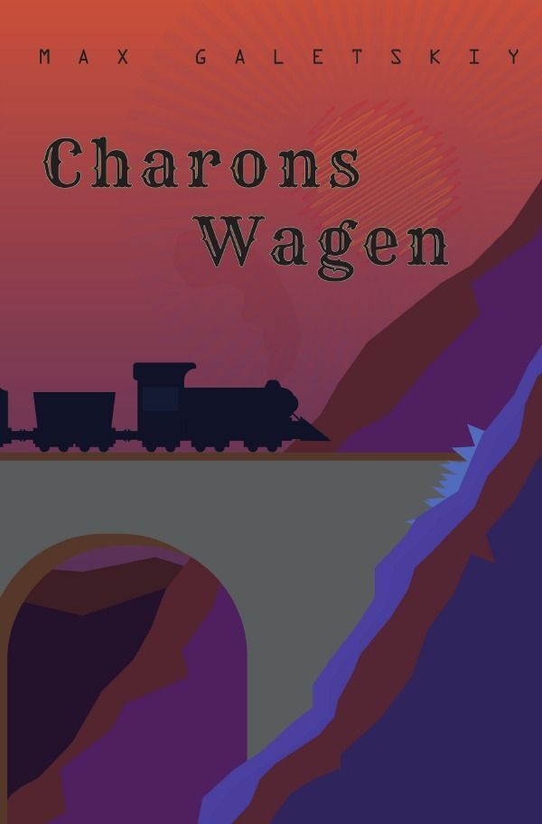 Cover: 9783757544904 | Charons Wagen | DE | Max Galetskiy | Taschenbuch | Deutsch | 2023