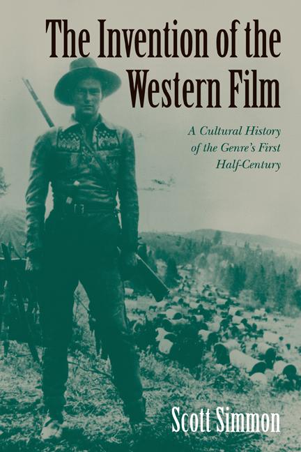 Cover: 9780521555814 | The Invention of the Western Film | Scott Simmon | Taschenbuch | 2009