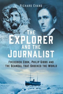 Cover: 9781803991931 | The Explorer and the Journalist | Richard Evans | Buch | Gebunden