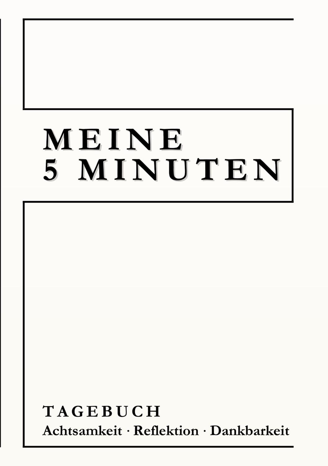 Cover: 9783384121608 | Meine 5 Minuten | Monika Christine | Taschenbuch | Paperback | 148 S.
