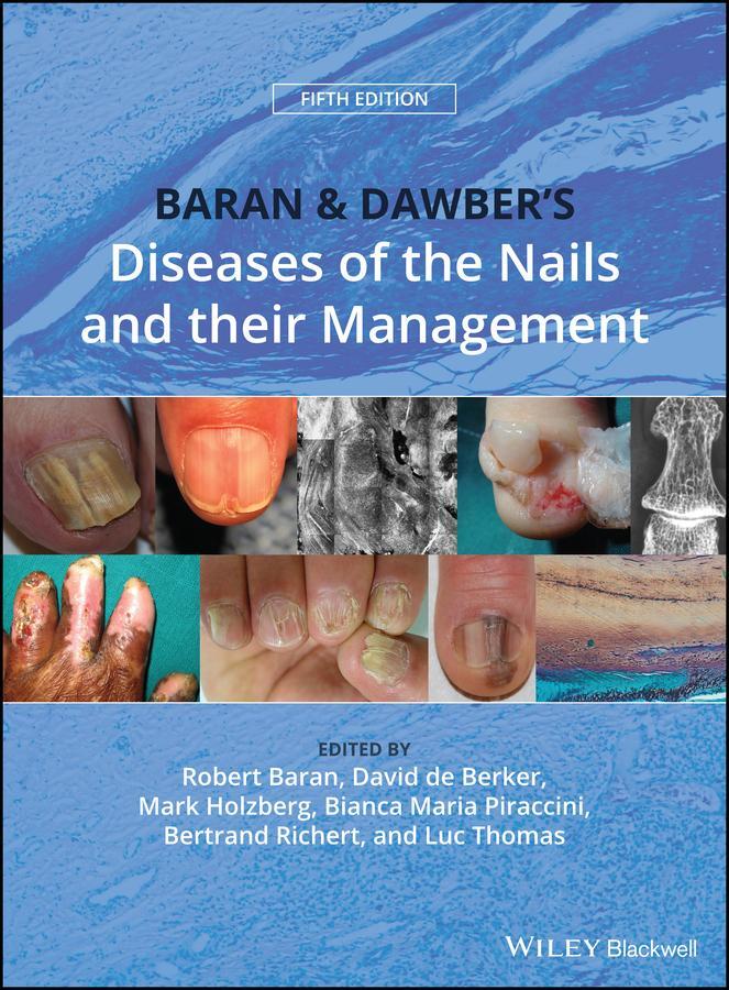 Cover: 9781119323358 | Baran and Dawber's Diseases of the Nails and Their Management | Buch