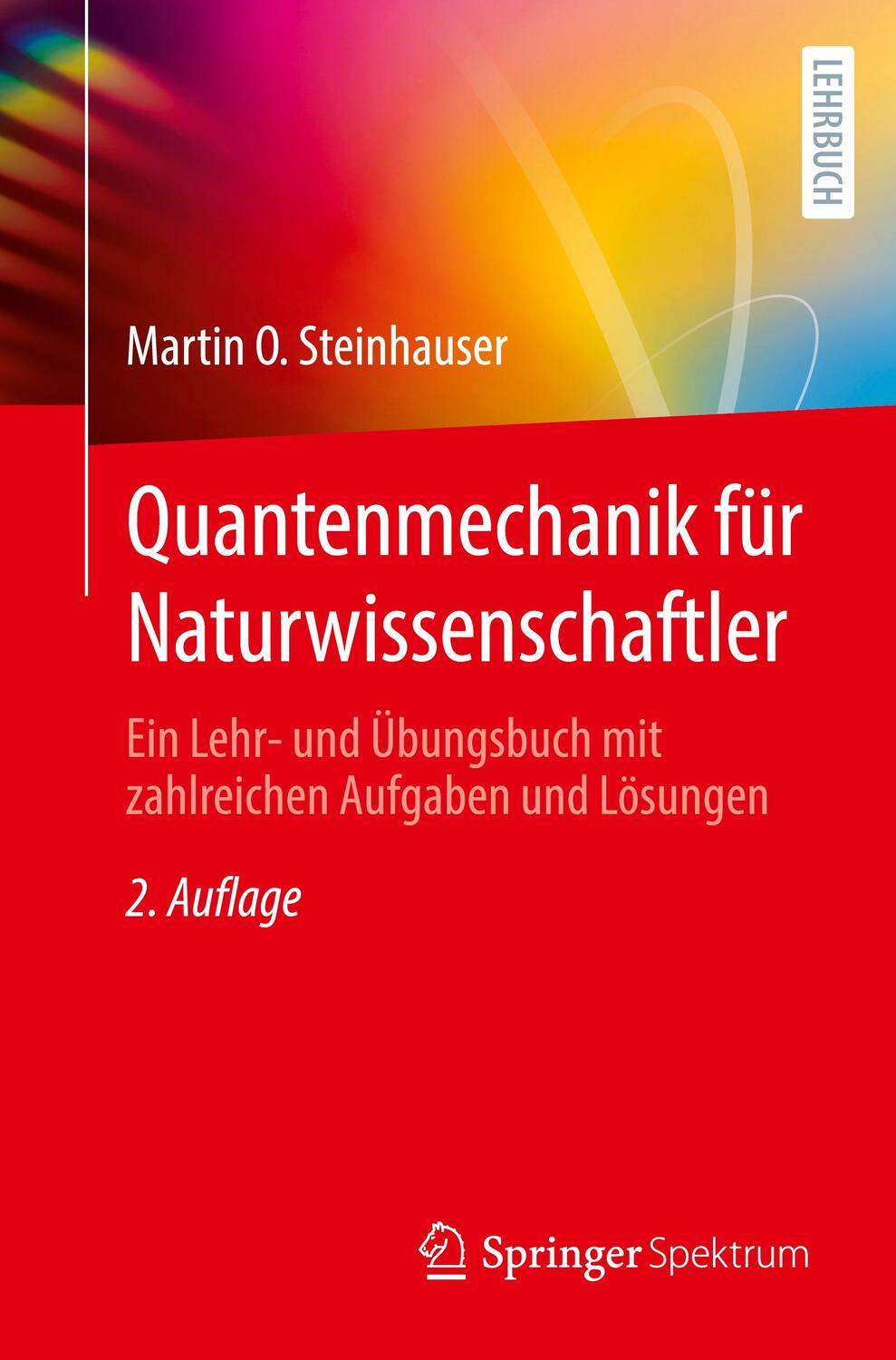 Cover: 9783662626092 | Quantenmechanik für Naturwissenschaftler | Martin O. Steinhauser