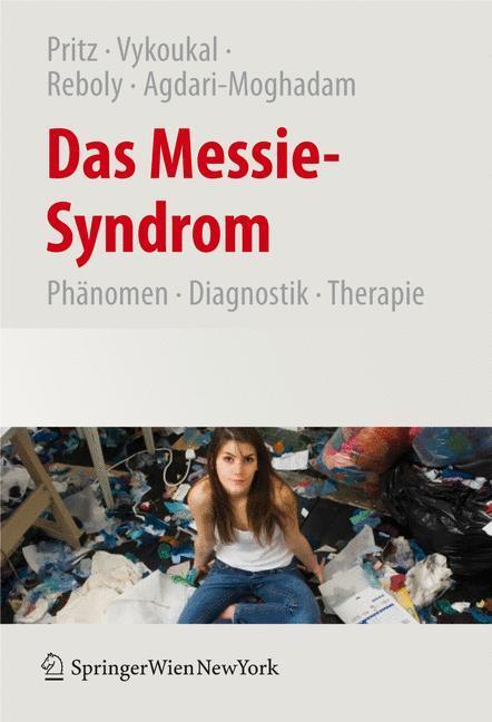 Cover: 9783211765197 | Das Messie-Syndrom | Alfred Pritz (u. a.) | Taschenbuch | Paperback