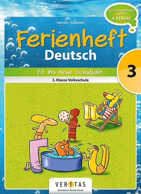Cover: 9783710103766 | Deutsch Ferienheft 3. Klasse. Volksschule - Fit ins neue Schuljahr