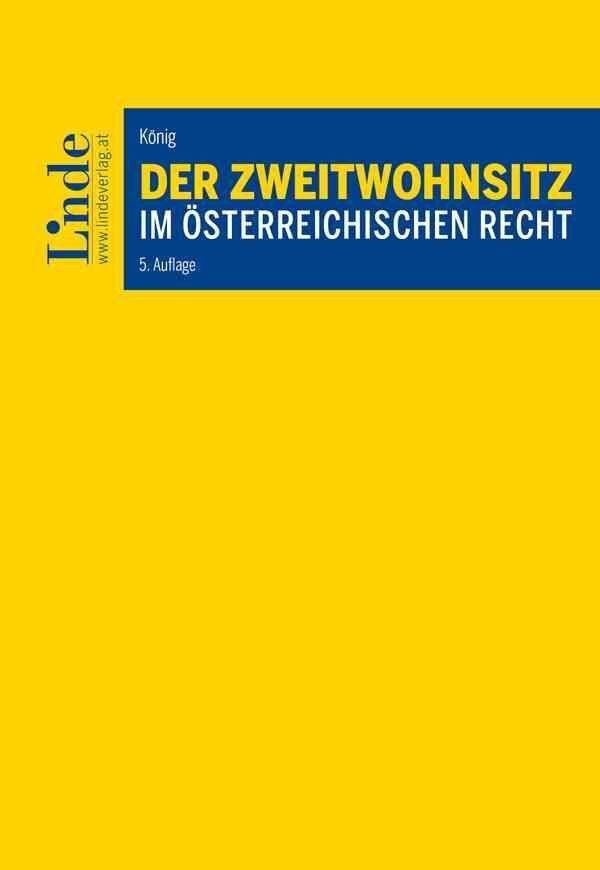 Cover: 9783707346909 | Der Zweitwohnsitz im österreichischen Recht | Manfred König | Buch