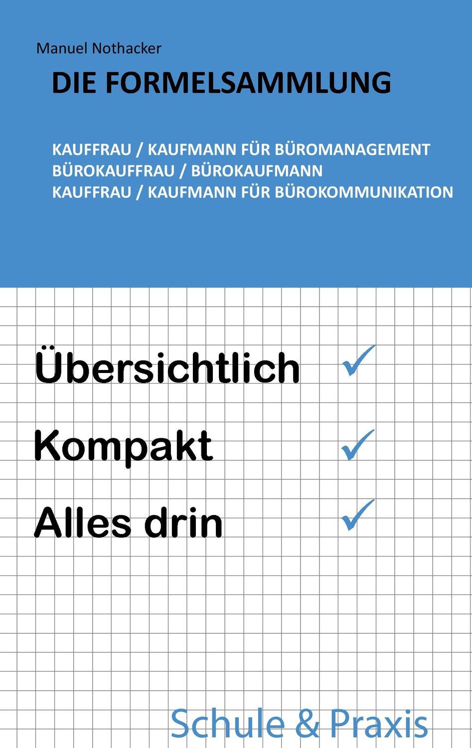 Cover: 9783738649901 | Die Formelsammlung: Kauffrau / Kaufmann für Büromanagement...