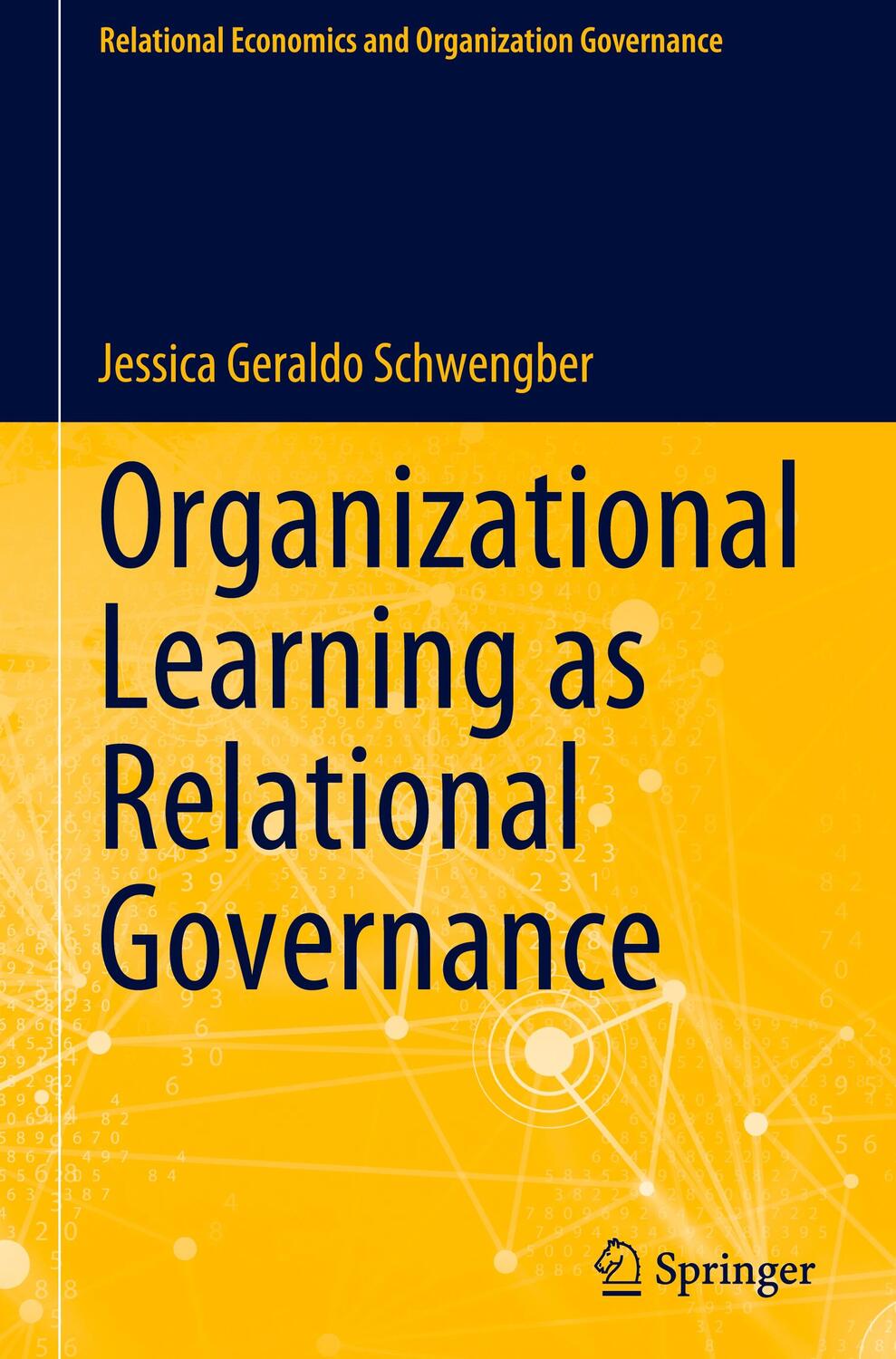 Cover: 9783031520143 | Organizational Learning as Relational Governance | Schwengber | Buch