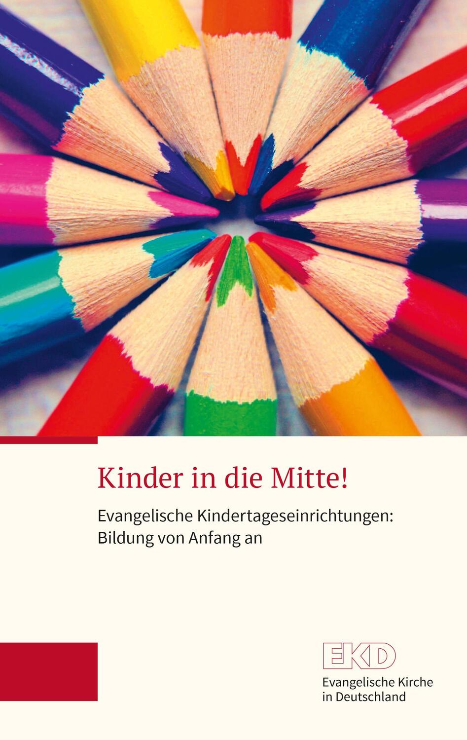 Cover: 9783374067039 | Kinder in die Mitte! | Evangelische Kirche in Deutschland | Buch