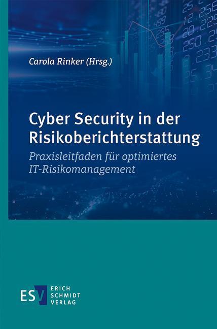 Cover: 9783503199242 | Cyber Security in der Risikoberichterstattung | Carola Rinker | Buch