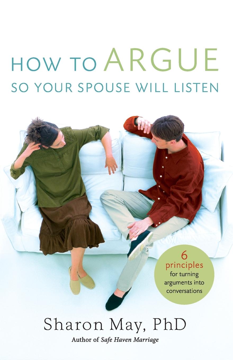 Cover: 9780849918681 | How To Argue So Your Spouse Will Listen | Sharon May | Taschenbuch