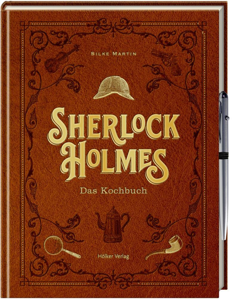 Cover: 9783881172493 | Sherlock Holmes | Das Kochbuch | Silke Martin | Buch | Deutsch | 2021